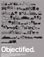 Objectified